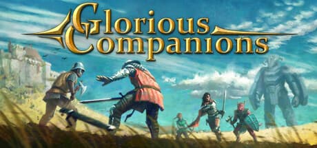 Glorious Companions: Tactical RPG in an Open World