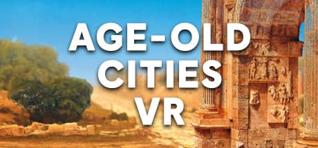 Age-Old Cities VR:歴史を巡るバーチャル旅