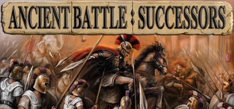 Ancient Battle: Successors - 後継者たちの戦いを指揮せよ