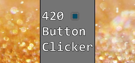 420 Button Clicker: Master the Art of Button Manipulation