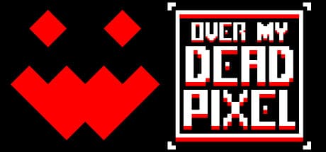 Over My Dead Pixel:ピクセルを守り抜け!高難易度トップダウンシューター
