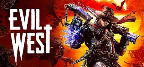 Evil West: Become a Wild West Vampire Hunter