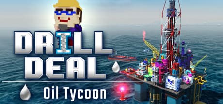 ドリルディール – オイルタイクーン：石油帝国を築き上げよう