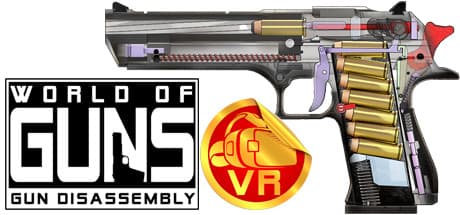 World of Guns: VR - Disassemble Legendary Firearms in Realistic 3D