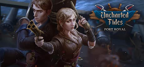 Uncharted Tides: Port Royal - 海賊アドベンチャーの幕開け