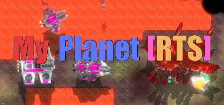 My Planet [RTS]：SFストラテジーで異星世界を征服せよ