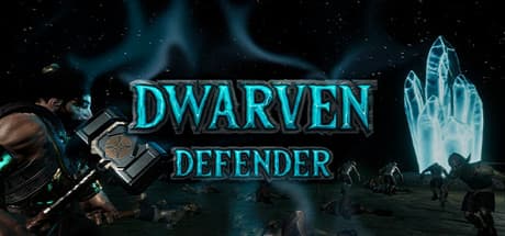 Dwarven Defender: A VR Action Experience
