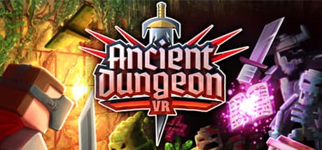 Ancient Dungeon — Immersive VR Dungeon Crawler