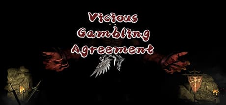 Vicious Gambling Agreement：混沌と対立の世界