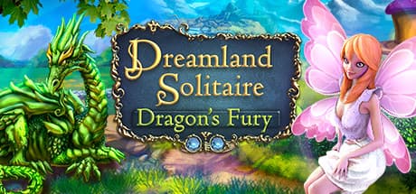 ドリームランド ソリティア:ドラゴンズ・フューリー:復讐の炎を鎮める妖精の物語