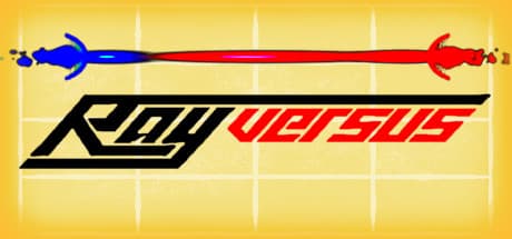 Ray Versus：ハイスピード対戦型ローカルマルチプレイヤー