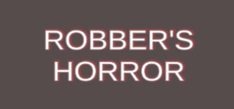 Robber's Horror：廃病院からの脱出