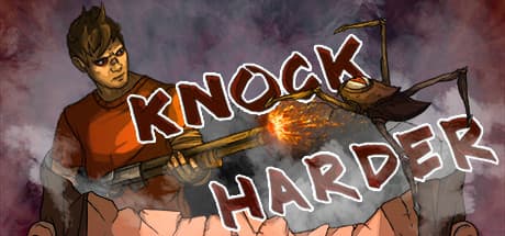 Knock Harder：夢の世界から目覚めよ