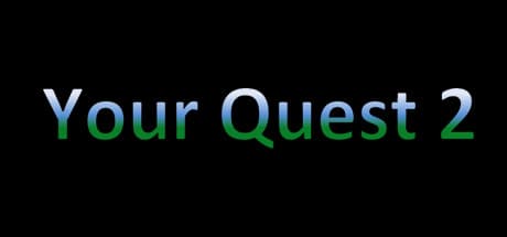 Your Quest 2:築き、戦い、征服せよ