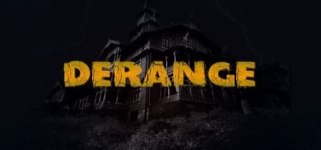Derange：レトロサバイバルホラー体験