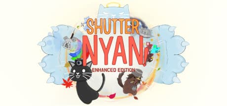 Shutter Nyan! Enhanced Edition: A Cat's Camera Adventure