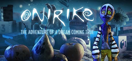 Onirike: 叶わなかった夢を巡る、奇妙な3Dアドベンチャー
