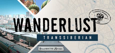 Wanderlust: Transsiberian - シベリア鉄道を巡る旅の物語