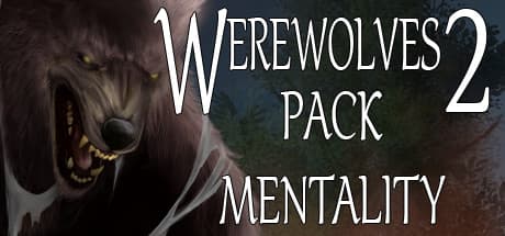 Werewolves 2: Pack Mentality - 想像力でパックを勝利に導く