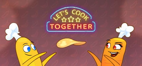 Let's Cook Together:協力プレイで楽しむ、賑やかなキッチンアドベンチャー