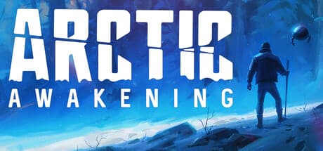 Arctic Awakening：ロボットコンビと解き明かす極寒の謎