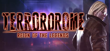 Terrordrome: Reign of the Legends - Cinematic 2.5D Horror Fighter