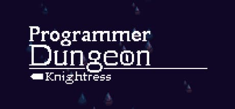 Programmer Dungeon Knightress: プログラミングスキルでダンジョンを攻略するパズルシミュレーション
