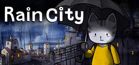 Rain City：雨が降り続く街で姉を探す猫の冒険