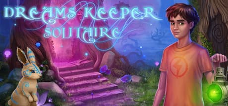 Dreams Keeper Solitaire: Rescue Children from Nightmares