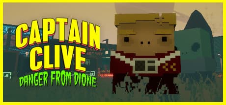 Captain Clive: Danger From Dione - Alien Hordes Await!