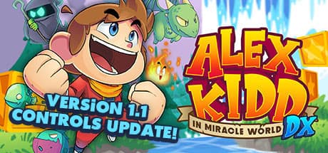 Alex Kidd in Miracle World DX：伝説のヒーロー、奇跡の世界へ再び！