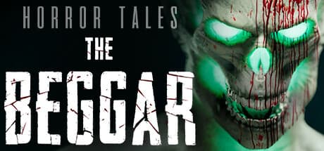 HORROR TALES: The Beggar - Sci-Fi Cataclysm Adventure