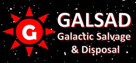 GALSAD - 宇宙ゴミ処理ドローンで稼ぐ！未来の宇宙採掘フライト