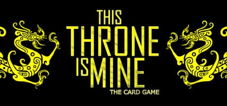 This Throne Is Mine - The Card Game: 秦の王となり国を統一するカードバトル