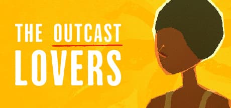 The Outcast Lovers – A Cinematic Narrative of Moral Dilemmas