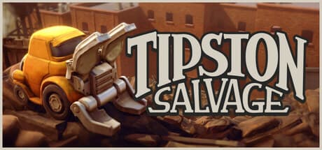 Tipston Salvage:混沌のソファ協力型ジャンクヤード経営