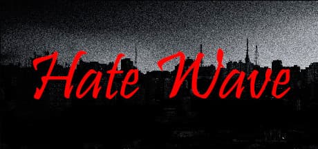 Hate Wave: 異世界で第二のチャンスを掴む