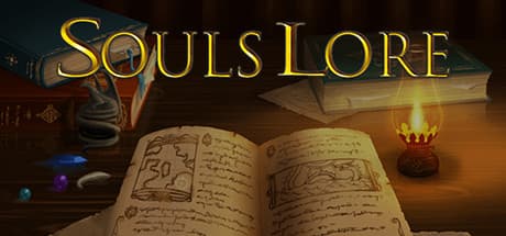 Souls Lore: Inherit the Power of Forebears