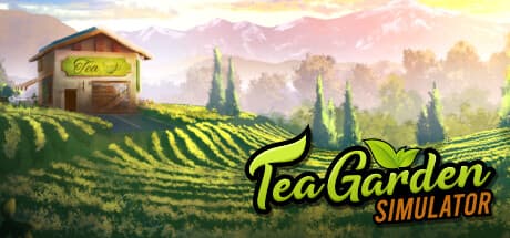 Tea Garden Simulator：至高のお茶を育てる物語