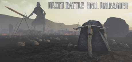 Death Rattle - Hell Unleashed: Become Humanity's Last Hope