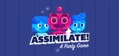 Assimilate! (A Party Game): 騙し合いが楽しいワード系ソーシャルディダクションゲーム