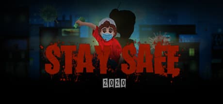 Stay Safe 2020: A Light-Hearted Platformer Adventure