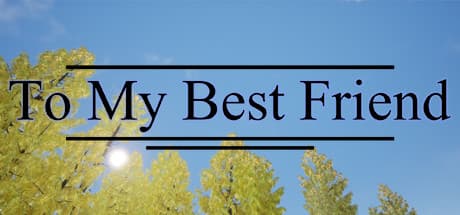To My Best Friend: A Nostalgic Journey of Friendship