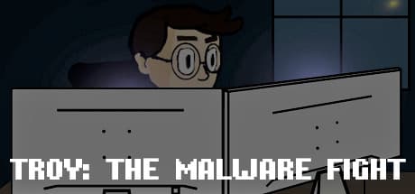 Troy: The Malware Fight - A Digital Adventure