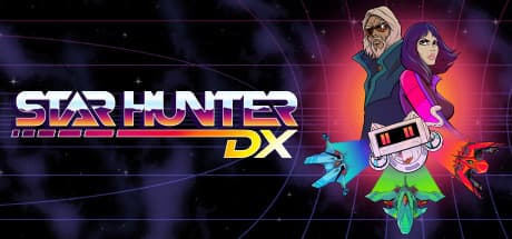 Star Hunter DX:弾幕バウンティハンター、復讐の時
