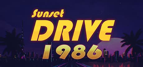 Sunset Drive 1986:ネオン輝く80年代を駆け抜けるレトロレーシング
