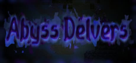 Abyss Delvers:ハクスラで深淵を探索せよ
