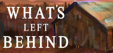 What's Left Behind：灰の中から文明を再建せよ