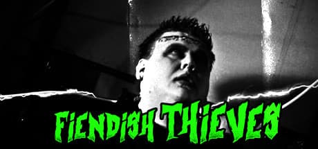 Fiendish Thieves：インタラクティブ・コメディ・アドベンチャー