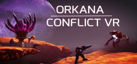 ORKANA CONFLICT VR：ハイブリッド・シューター戦略体験